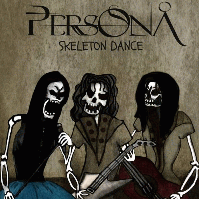 Persona (OTH) : Skeleton Dance